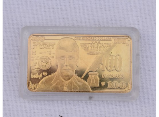 100 Dollar 24K Gold Electroplated Trump Bar Collectors Item