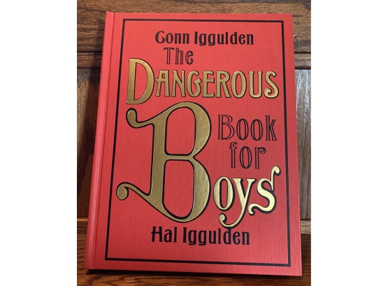 The Dangerous Book For Boys By Hal Iggulden