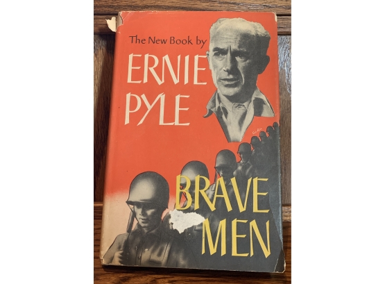 Brave Men By Ernie Pyle