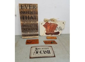 Collection Of Humorous & Decorative Wall Signs: Slate, Wood, Tin