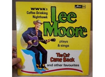 Lee Moore, WWVA's Coffee Drinking Nighthawk Plays & Sings 'The Cat Came Back' And Other Favorites, LP Record