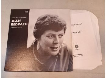 Jean Redpath Of Leven Fife Scotland: 'Frae My Ain Countrie' 1973 Folk Legacy FSS-49 Vinly LP Record W/ Lyrics