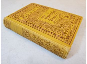 1884 Barnes' New National Fifth Reader By Charles J. Barnes, Embossed Mustard Yellow Cover, Eastlake Design