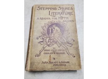 Stepping Stones To Literature, A Reader For Fifth Grades, Sarah Louise Arnold & Charles B. Gilbert, 1897