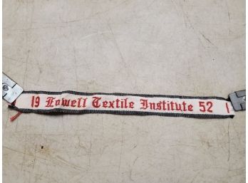 Vintage 1952 Lowell Textile Institute Embroidered Label Tag, 10' X 1', Trade School, Final Year With That Name