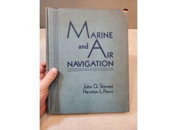 WWII 1944 Marine And Air Navigation By John Q. Stewart & Newton L. Pierce, Princeton University Observatory