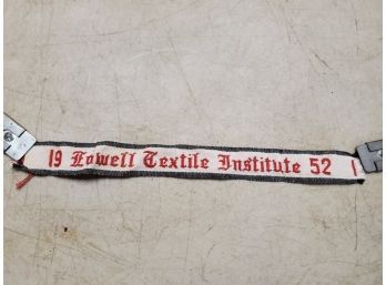 Vintage 1952 Lowell Textile Institute Embroidered Label Tag, 10' X 1', Trade School, Final Year With That Name