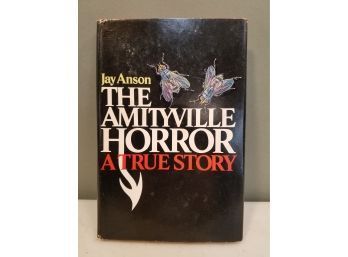 The Amityville Horror: A True Story By Jay Anson, 1977 Prentice Hall, Book Club First Edition With Dust Jacket