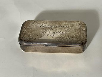 Pill Box, Sterling 1.9 Troy Oz, Inscribed Bermardine To Grandpa 1901, 3.25' X 1' X 1.75'