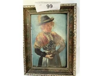 Painting Portrait Of Lade W/ Hat Oil On Wooden Board, Unsigned, 6 1/4' Tall X 4.5' Plus 1 'Frame