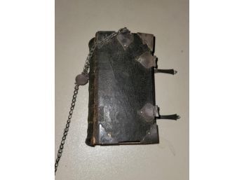 Small Early Bible, Leather Binding Is Damaged, Silver? Corners With Chain, 6' L X 3.5' W X 2.75' D