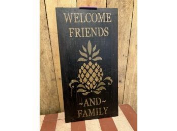 Wooden Wall Hanging Stenciled 'Welcome Friends & Family' 12.5'x24'