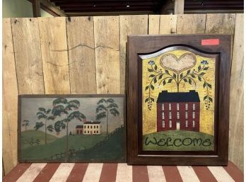 Lot Of (2) Wooden Painted Farm House Signed Wynne 25'x15'; Welcome Sign Wall Hanging Painted Cabinet Door Signed Joni 28'x22'