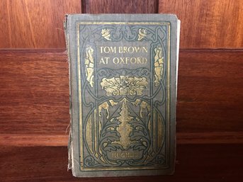 Antique Copy Of Tom Brown At Oxford Book