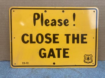 Vintage Metal Please Close The Gate Sign