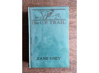 The U. P. Trail Antique Book