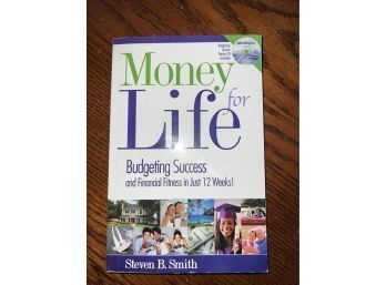 Money For Life Budgeting Book By Steven B Smith