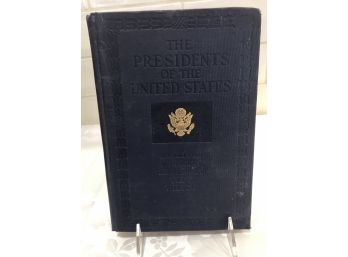 Vintage 1914 Presidents Of The United States Book