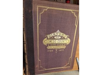 Antique Book - History Of Oswego County - 1877