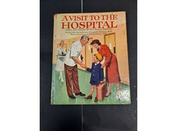 A Visit To The Hospital - Vintage Book