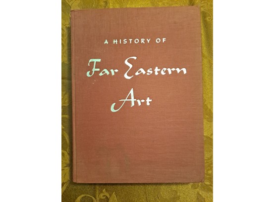 A History Of Far Eastern Art By Lee