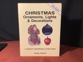 Collectors ID & Value  Christmas Ornaments.Lights & Decorations Book
