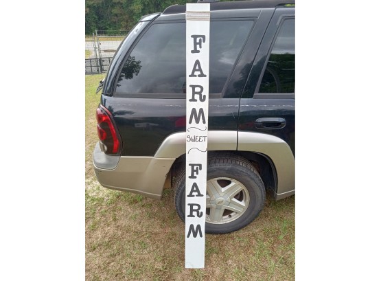 5.6 Foot Tall Wooden 'Farm Sweet Farm' Sign
