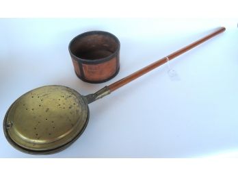 Two Country Items. Grain Measure And Bed Warmer