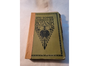 110 Year Old Book - 1910 German Book - Lehrbuch Der Botanic By Otto Schmeil