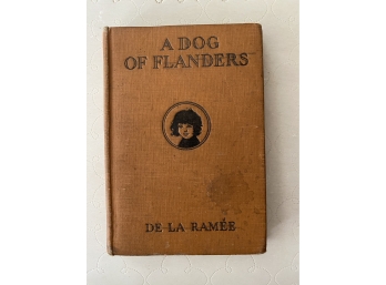 1925 A Dog Of Flanders By De La Ramee Hardback Book