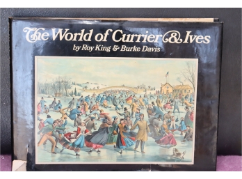 The World Of Currier And Ives By Roy King And Burke Davis Very Large Hardcover