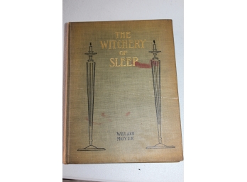 Signed 1903 The Witchery Of Sleep