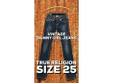 Size 25 Vintage True Religion Skinny Girl Jeans