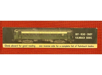 Vintage Kalmbach Publishing Company Railroad Book Marker March Climb Aboard For Good Reading
