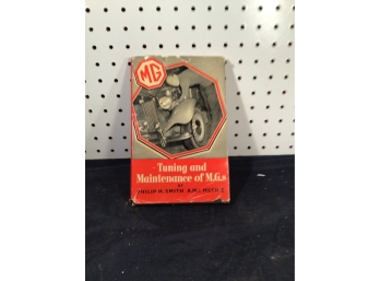Great Condition 1952 MG Tuning And Maintenance Book