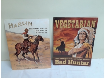 Two Tin Collectible Signs *Marlin Fire Arms* Vegetarian Bad Hunter
