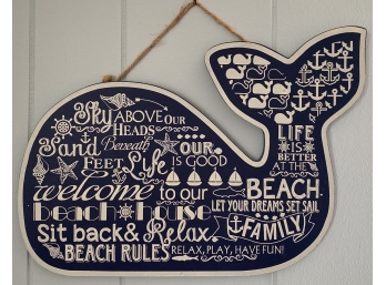 Whale WELCOME TO OUR BEACH HOUSE Sign