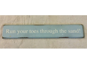 Sign - Run Your Toes Through The Sand