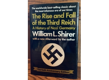 The Rise And Fall Of The Third Reich By William L. Shirer
