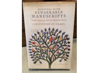 Meetings With Remarkable Manuscripts Hardcover