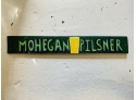 Painted Beer Sign From The Mohegan Cafe & Brewery, Block Island