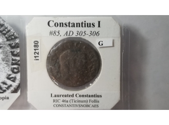 Ancient Roman Coin - Constantius I - 305 - 306 AD - Certificate Of Authenticity