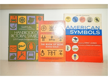 Lot Of Books American Symbols, Handbook Of Pictorial Symbols And The Book Of Signs