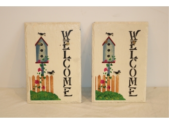 Pair Of Welcome Signs Painted Slate