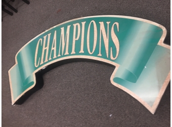 Large Vintage Champions Neon Sign- 2 Piece Broken Off But Everything Is There - AURORA PICK UP