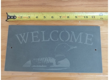 Slate Welcome Sign With Loon By Ancient Graffiti Middlebury Vermont