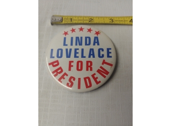 Linda Lovelace For President Pinback Button