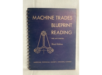 Machine Trades Blueprint Reading Third Edition