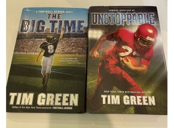 Set Of 2 Tim Green Books(Unstoppable And The Big Time) - Both Hardcover