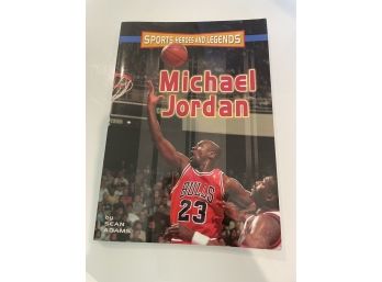 Micheal Jordan - Sports Heroes And Legends By Sean Adams